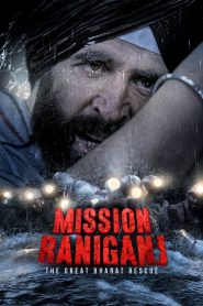 Mission Raniganj (2023) Hindi DD5.1 Full Movie WEB-DL 480p, 720p & 1080p